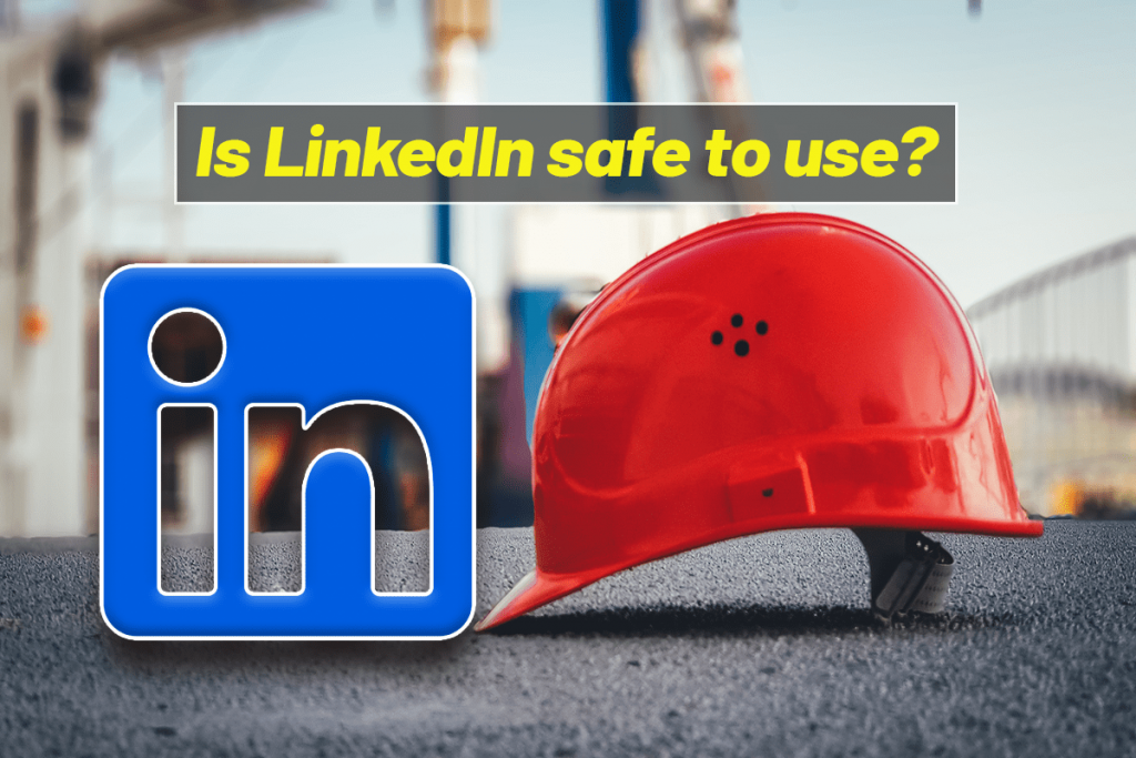 Is Linkedin Safe To Chat