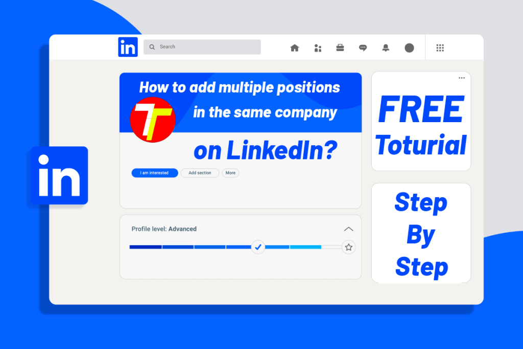 how-to-add-multiple-positions-in-the-same-company-on-linkedin-2023