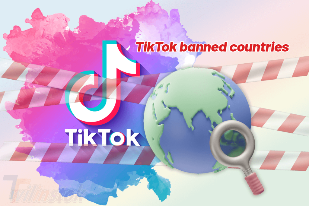 What Country Is TikTok Banned In? Why? [2024] Twilinstok