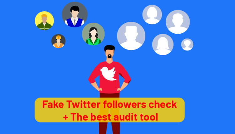 Fake Twitter Followers Check