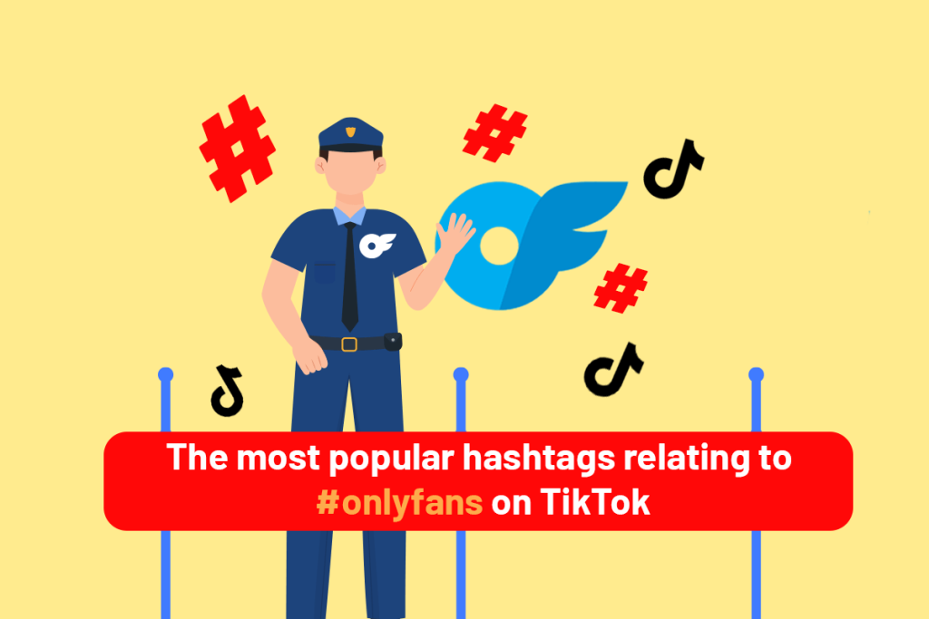 20 Most Popular Hashtags Relating To OnlyFans [2024] Twilinstok