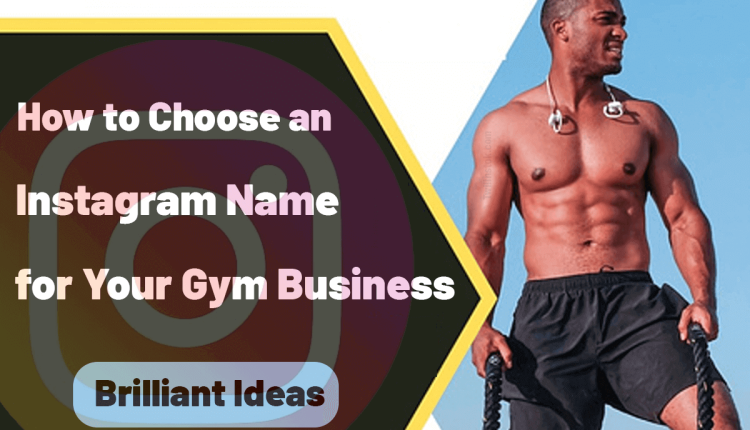 how do I choose a fitness business name for my Instagram account?