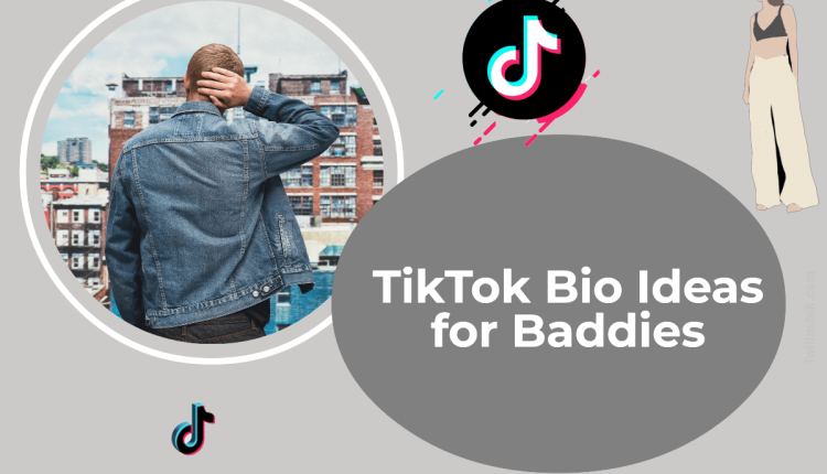 TikTok Bio Ideas For Baddies